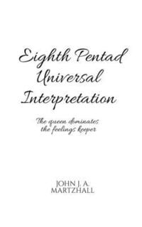 bokomslag Eighth Pentad Universal Interpretation