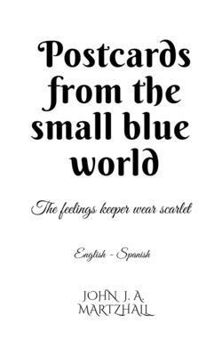 Postcards from the small blue world 1