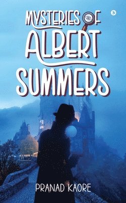 bokomslag Mysteries of Albert Summers