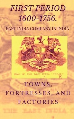 Golu Kumar, Kumar,Golu - East India Company in India, Häftad