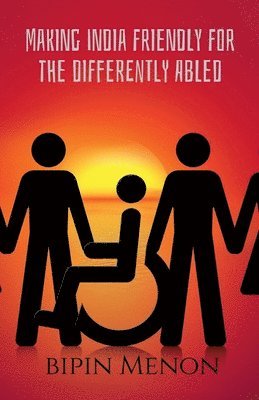 bokomslag Making India Friendly for the Differently Abled