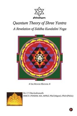 bokomslag Quantum Theory of Shree Yantra