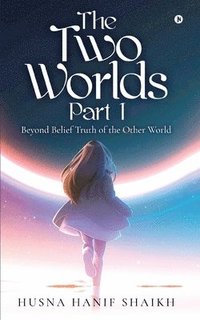 bokomslag Two Worlds - Part 1