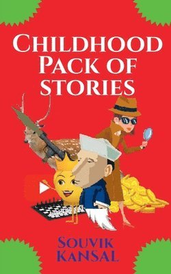 Childhood Pack of Stories 1