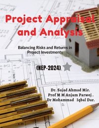 bokomslag Project appraisal and analysis