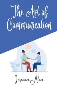 bokomslag Art of Communication