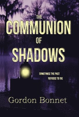 The Communion of Shadows 1