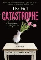 The Full Catastrophe 1