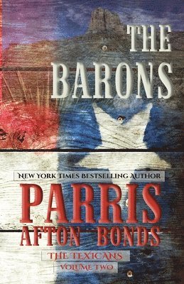 The Barons (The Texicans Volume Two) 1