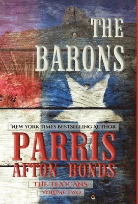 The Barons (The Texicans Volume Two) 1