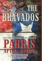 bokomslag Bravados (The Texicans, Volume Three)
