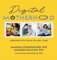Amanda Strawhacker, Amanda Sullivan - Digital Motherhood, Inbunden