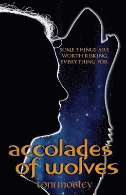 Toni Mobley - Accolades of Wolves, Häftad
