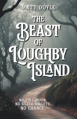 bokomslag The Beast of Loughby Island