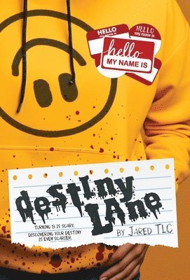 Jared Tlc - Destiny Lane, Inbunden