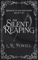 L R Powell - Silent Reaping, Häftad