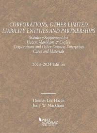 bokomslag Corporations, Other Limited Liability Entities and Partnerships, Statutory Supplement, 2023-2024