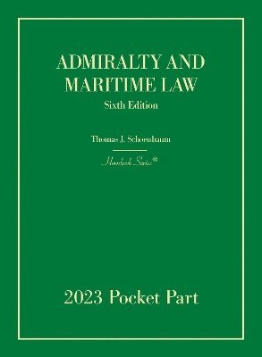 bokomslag Admiralty and Maritime Law, 2023 Pocket Part