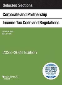 bokomslag Selected Sections Corporate and Partnership Income Tax Code and Regulations, 2023-2024