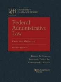 bokomslag Federal Administrative Law, Cases and Materials