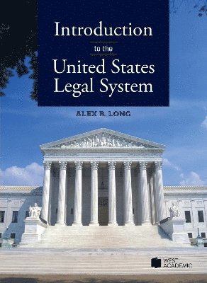 Introduction to the United States Legal System 1