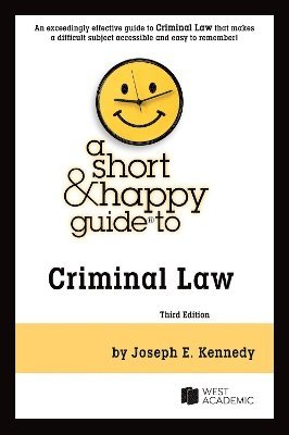 A Short & Happy Guide to Criminal Law 1