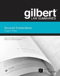 bokomslag Gilbert Law Summaries on Secured Transactions