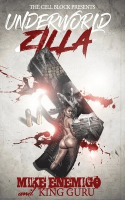 Underworld Zilla 1