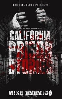 bokomslag California Prison Stories