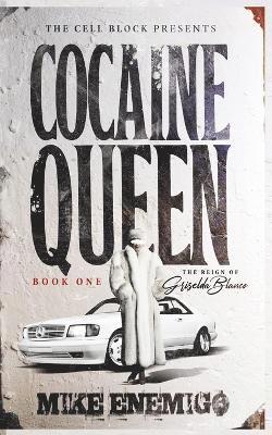 Cocaine Queen 1