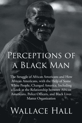 bokomslag Perceptions of a Black Man