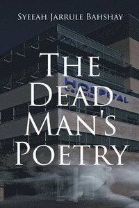 bokomslag The Dead Man's Poetry