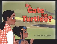 bokomslag Do Cats Eat Turtles?