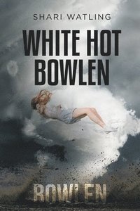 bokomslag White Hot Bowlen