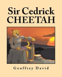 bokomslag Sir Cedrick Cheetah