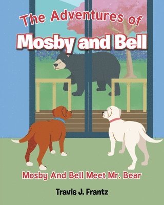 bokomslag The Adventures of Mosby and Bell