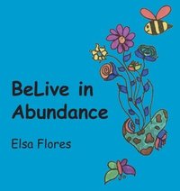bokomslag BeLive in Abundance