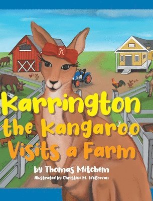 bokomslag Karrington the kangaroo Visits a Farm
