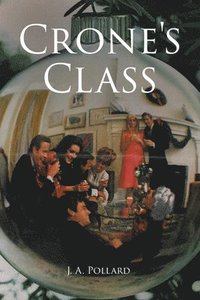 bokomslag Crone's Class