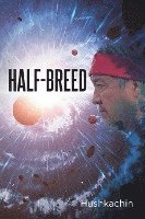 Half-Breed 1