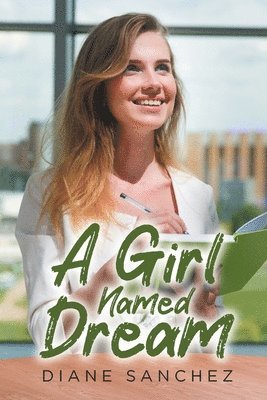 Girl Named Dream 1