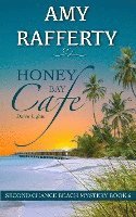 bokomslag Honey Bay Cafe: Dawn Lights