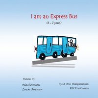 bokomslag I am an Express Bus