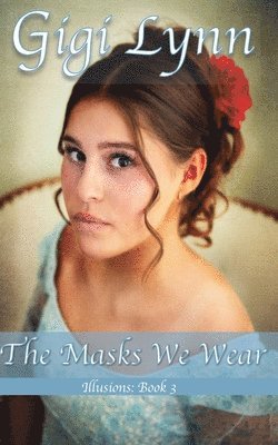 Masks We Wear