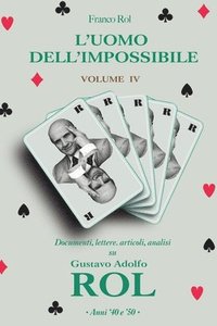 bokomslag L'Uomo dell'Impossibile - Volume 4