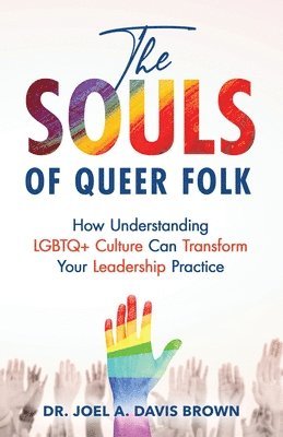 bokomslag The Souls of Queer Folk