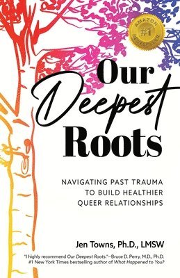 Our Deepest Roots 1
