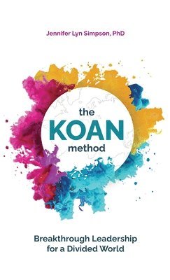 Jennifer Lyn Simpson - KOAN Method, Inbunden