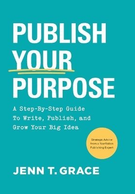 bokomslag Publish Your Purpose