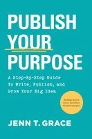 bokomslag Publish Your Purpose